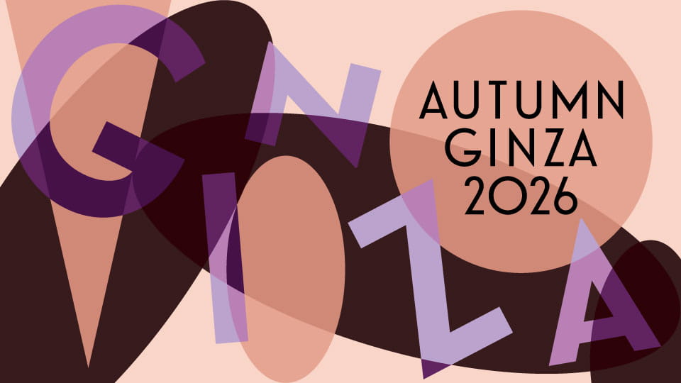 AUTUMN GINZA 2026